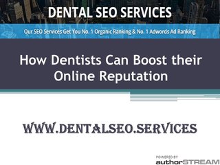 How Dentists can boost their Online Reputation