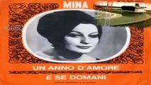 UN ANNO D'AMORE/E SE DOMANI Mina 1964 (Facciate:2)