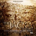 The Jacka - What Happened To the World (Street Album) ♫ Download Leak ♫