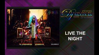 Dj Kevin El Rompe Discotekas - Live The Night