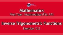 Inverse Trigonometric Functions - EX13.2 (Part3)