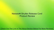 Neewer� Shutter Release Cord Review