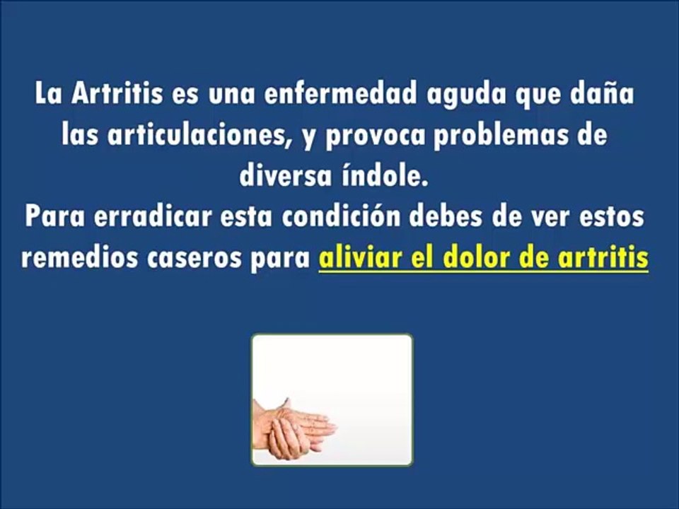 Remedios Caseros Para Aliviar El Dolor De Artritis - Como Puedo Curar La Artritis