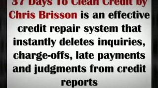 How To Fix Credit Score - 37 Days to Clean Credit