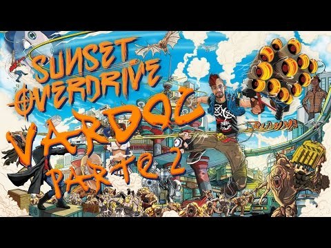 Sunset Overdrive ( Jugando ) ( Parte 2 ) #Vardoc1 Ustedes lo pidieron :3!