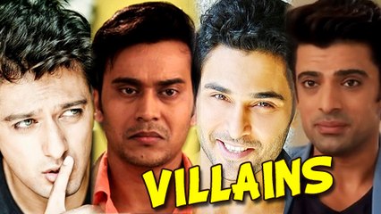 Shaurya, Samrat, Ashok, Virat, Param - Most Hated Villains on Small Screen