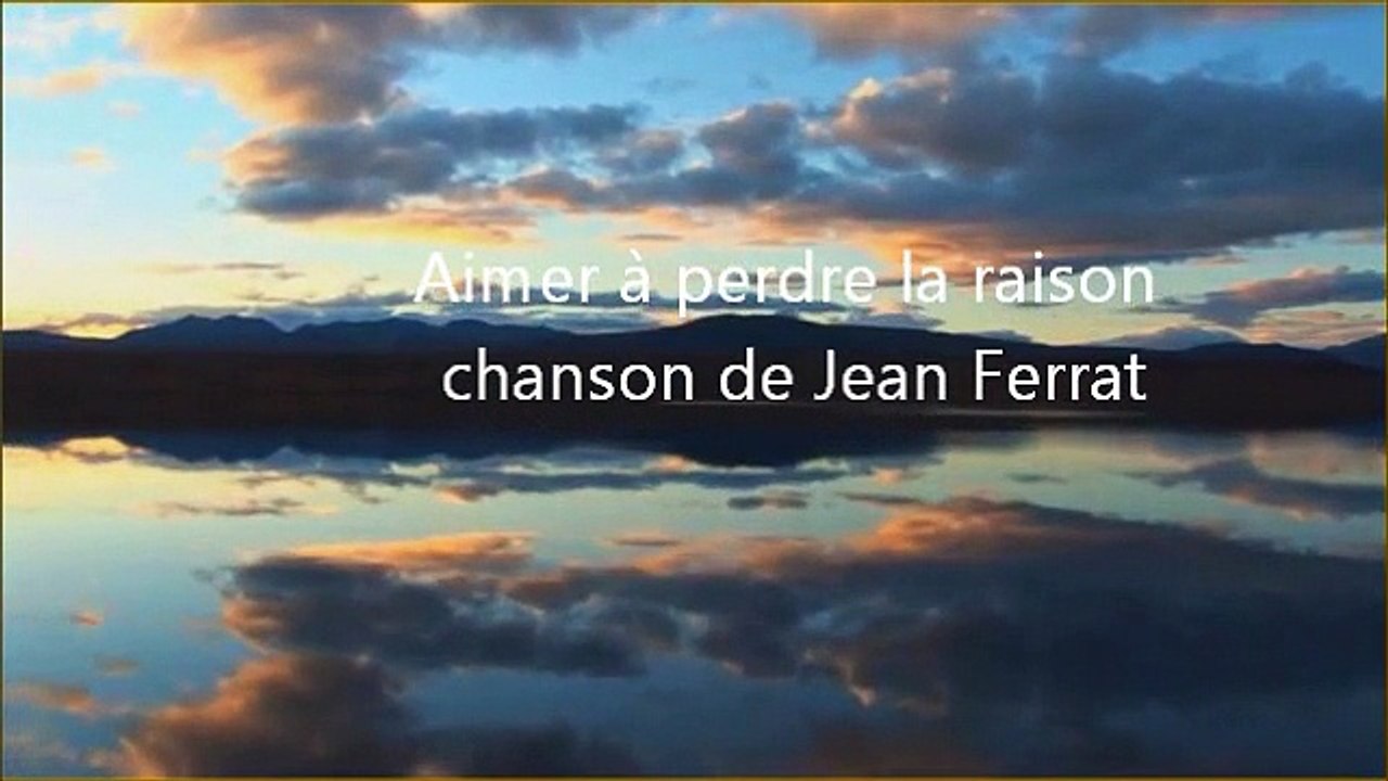 Aimer à perdre la raison