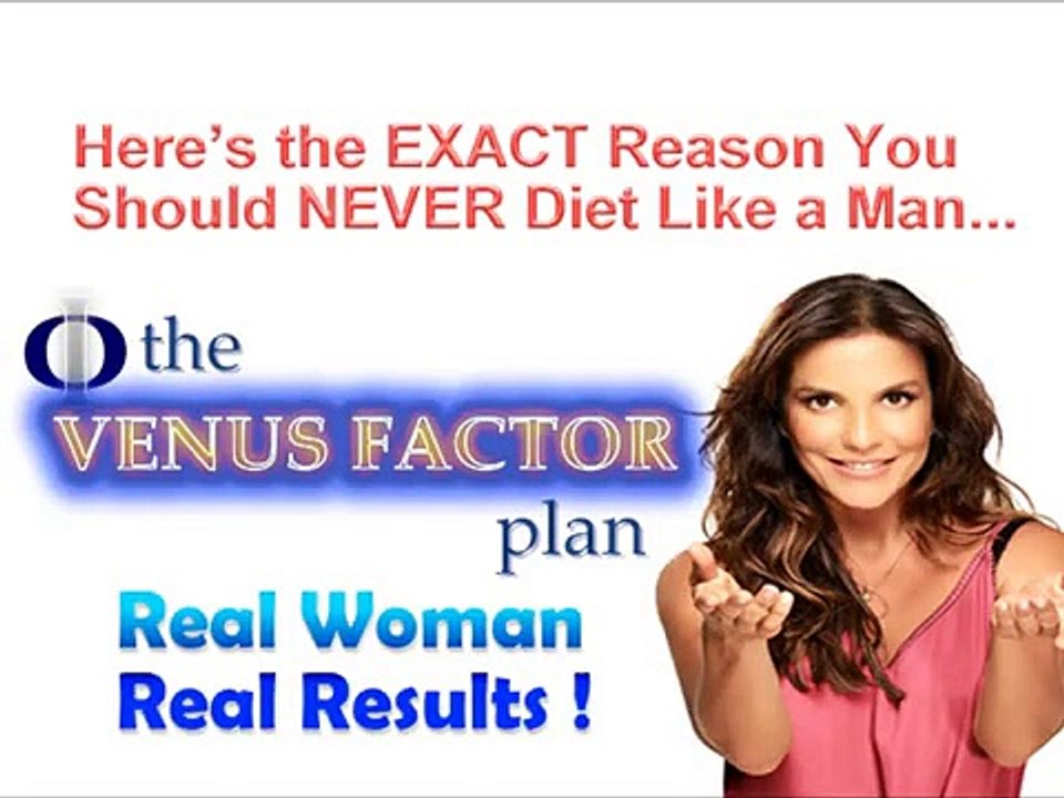 Fast Weight Loss for Women - The Venus Factor System Review