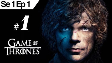 GAME OF THRONES Se 1 Ep 1 Gameplay Walkthrough by NikNikam Part 1