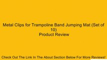 Metal Clips for Trampoline Band Jumping Mat (Set of 10) Review