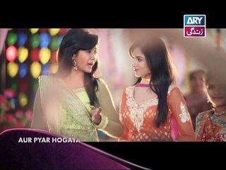 Aur Pyar Hogaya (Baraat - Promo 1) - ARY Zindagi