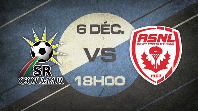 Samedi 6 Décembre à 18h00 - SR Colmar (b) - AS Nancy (b) - CFA2 E, J11