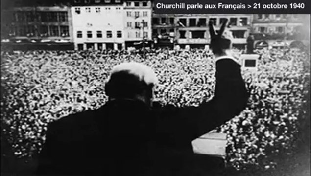 21 octobre 1940 : Churchill s'adresse aux Français et en français