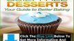 Guilt Free Desserts + Guilt Free Desserts By Kelley Herring