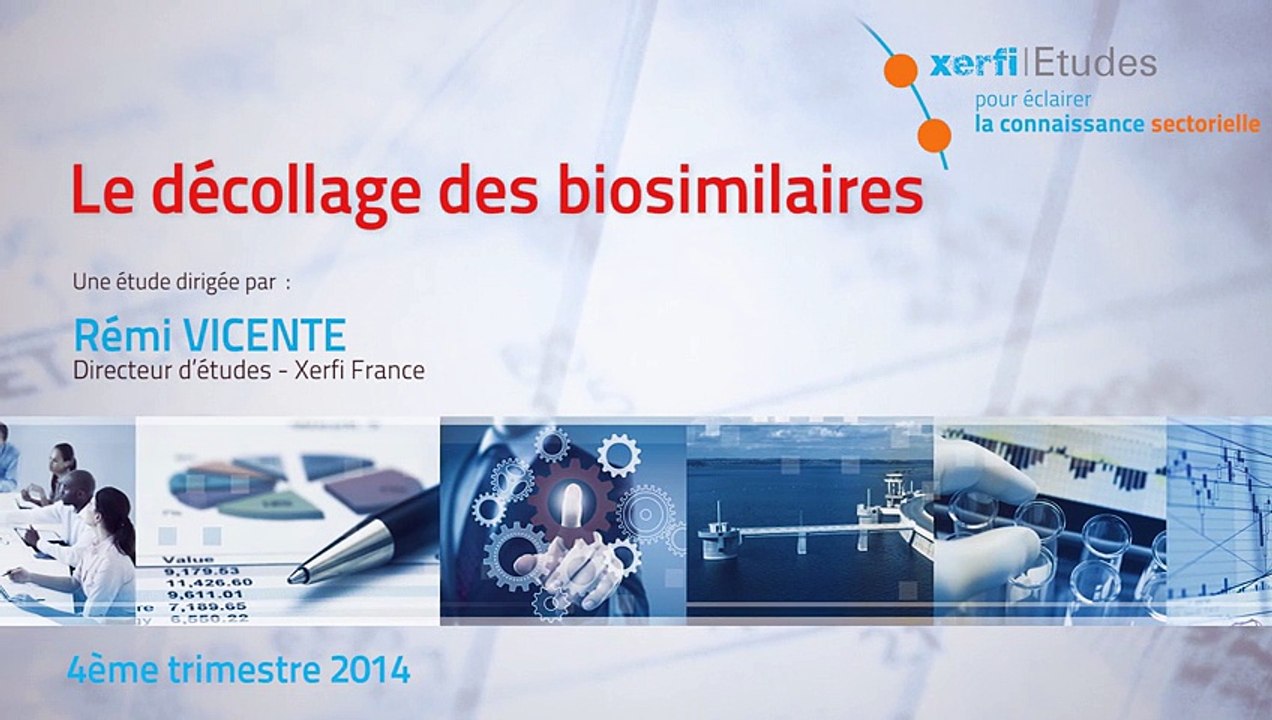 Xerfi France, Le décollage des biosimilaires