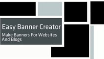 Easy Banner Creator - Make Banners For Websites And Blogs