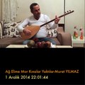 Ağ Elime Mor Kınalar Yaktılar- Murat YILMAZ (Mrt Ylmz Mu)