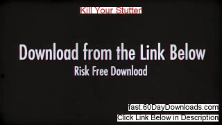 Kill Your Stutter Review (Newst 2014 website Review)