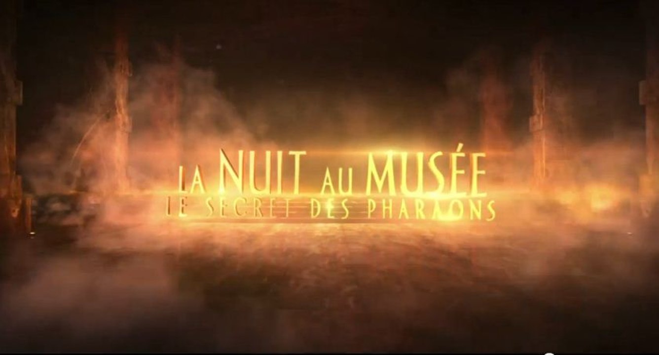 La Nuit au Musée : Le Secret des Pharaons - Bande annonce 2 [Officielle] VF HD