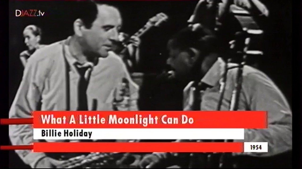 Billie Holiday - What A Little Moonlight Can Do