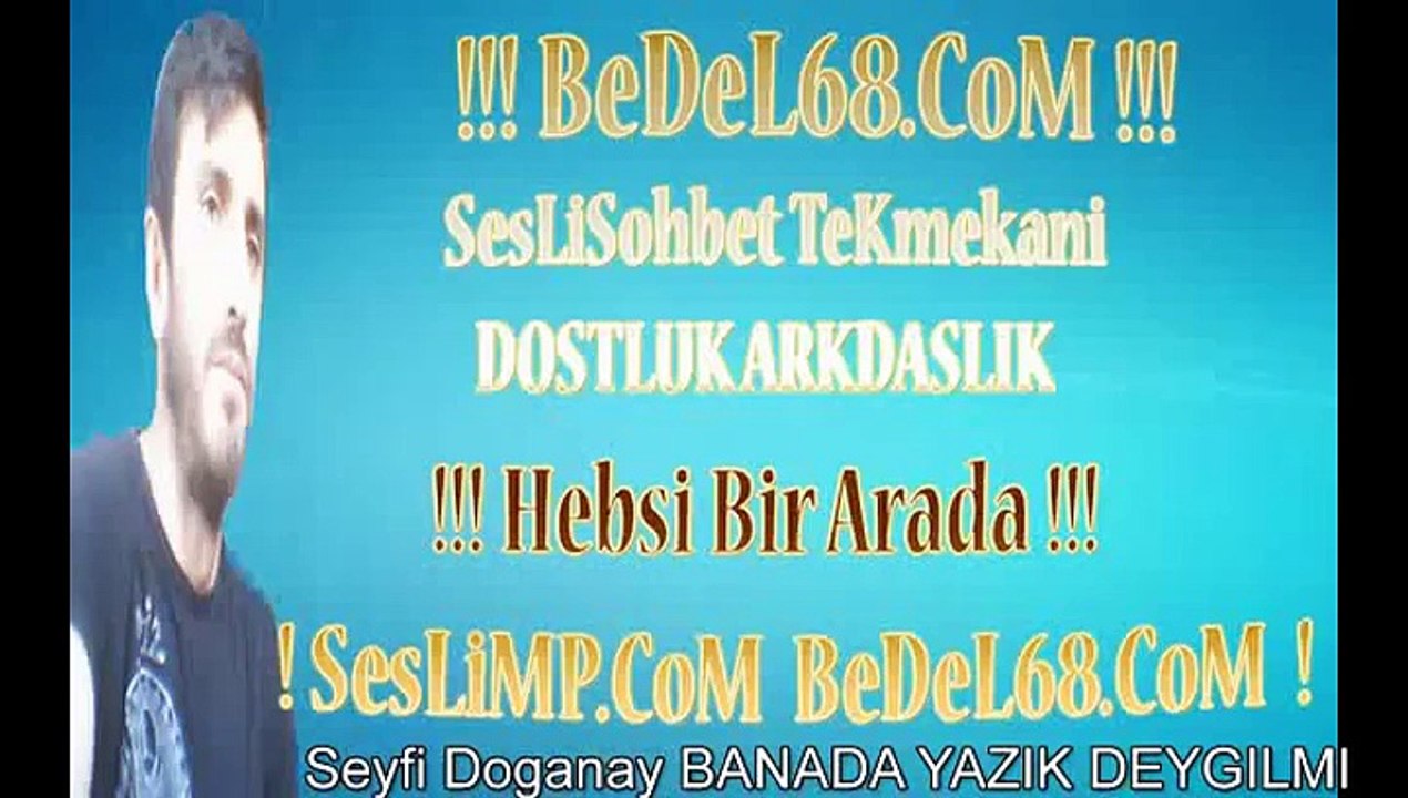 Seyfi Doganay BANADA YAZIK DEYGILMI