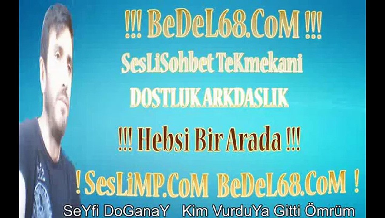 Seyfi Doganay   Kim Vurduya Gitti Ömrüm bedel68com