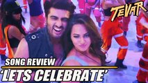 TEVAR | Sonakshi Sinha, Arjun Kapoor Say ‘Let’s Celebrate’!