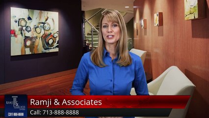 Ramji & Associates Houston         Outstanding         5 Star Review by James K.