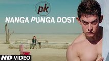 Nanga Punga Dost Video Song (PK) Full HD Online