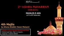 4th Majlis of Ashra-e-Majalis at Muhammadi Dera by Allama Shabbir Hasan Maisami