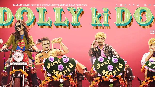 Dolly Ki Doli Motion Poster Sonam Kapoor Pulkit and Rajkummar Rao