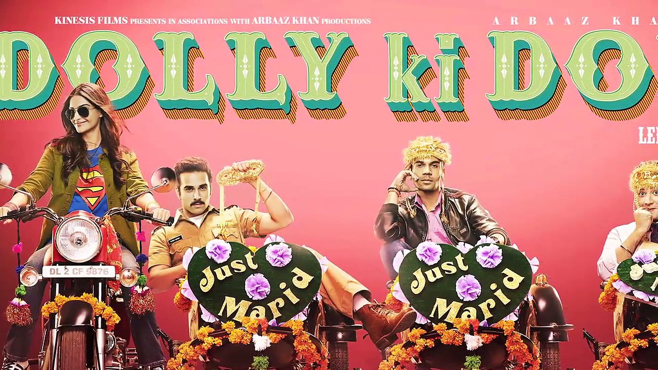 Dolly Ki Doli Motion Poster Sonam Kapoor Pulkit and Rajkummar Rao