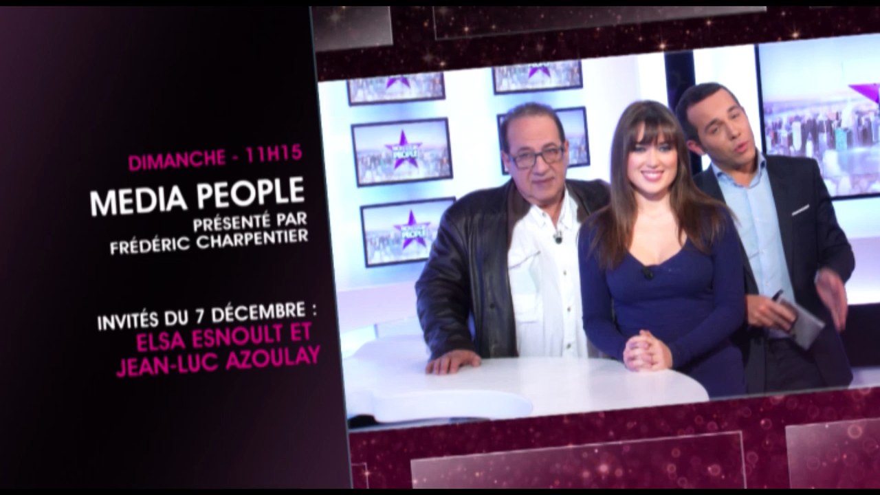 Jean-Luc Azoulay et Elsa Esnoult invités de Media People