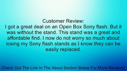 Hot Shoe Flash Stand for Sony F58AM F56AM F36AM F54AM Review