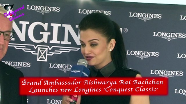 Brand Ambassador Aishwarya Rai Bachchan Launches new Longines ‘Conquest Classic’