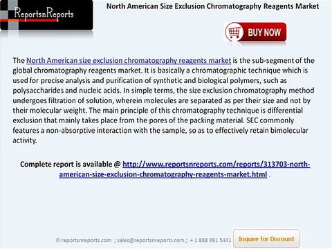 Overview of North American Size Exclusion Chromatography Reagents Market