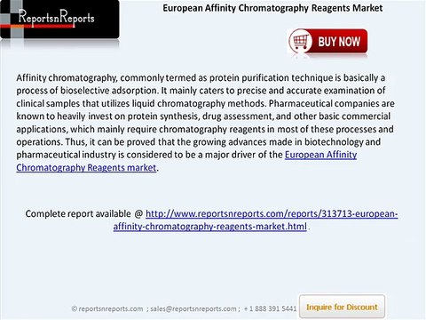 Affinity Chromatography Reagents Market in Europe is bound to grow at a CAGR of 8.11% by 2018