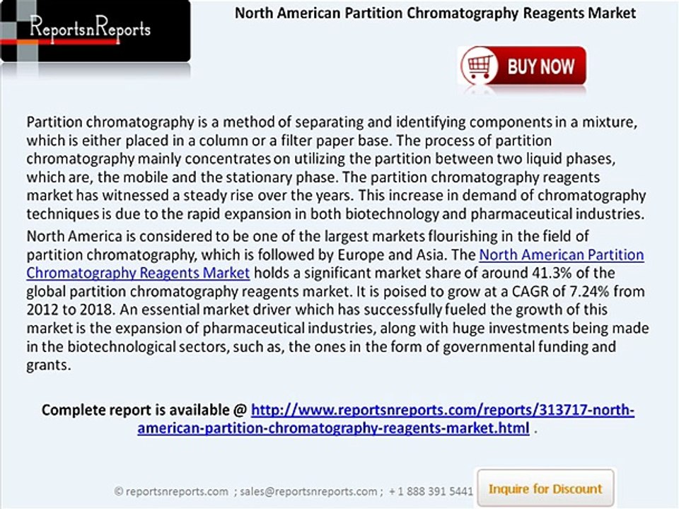 North American Partition Chromatography Reagents Market is poised to grow at a CAGR of 7.24% by 2018