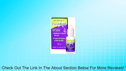 FreshKote Lubricant Eye Drops 15ml (Pack of 2) Review