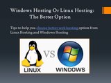 Linux Hosting or Windows Hosting: The Better Option