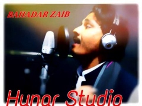 Khawre Showa Janana Zindagi Zama BAHADAR ZAIB HUNAR STUDIO