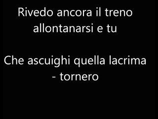 Tornero - Pupo (with lyrics - con lirica)