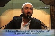 06 - Biography of Imam Hussain (as) - Sayed Ammar Nakshawani