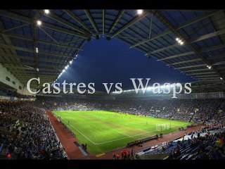 live Castres vs Wasps Full Match Here