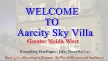 Aarcity Sky Villa Greater Noida Real Estate Project Noida Extension