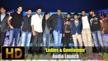 'Ladies & Gentlemen' Audio Launch