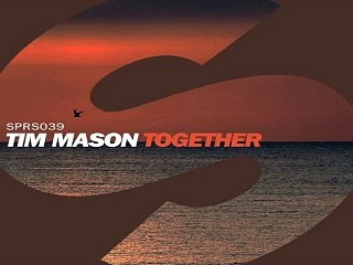 [ DOWNLOAD MP3 ] Tim Mason - Together (Original Mix)