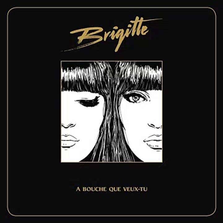 Brigitte - À bouche que veux-tu ♫ MP3 ♫