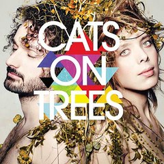 Cats On Trees - Love You Like a Love Song ♫ MP3 ♫