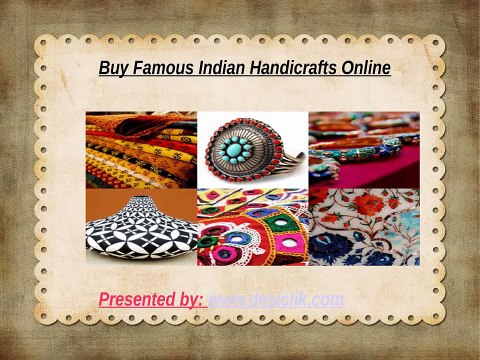 Buy Famous Indian Handicrafts Online